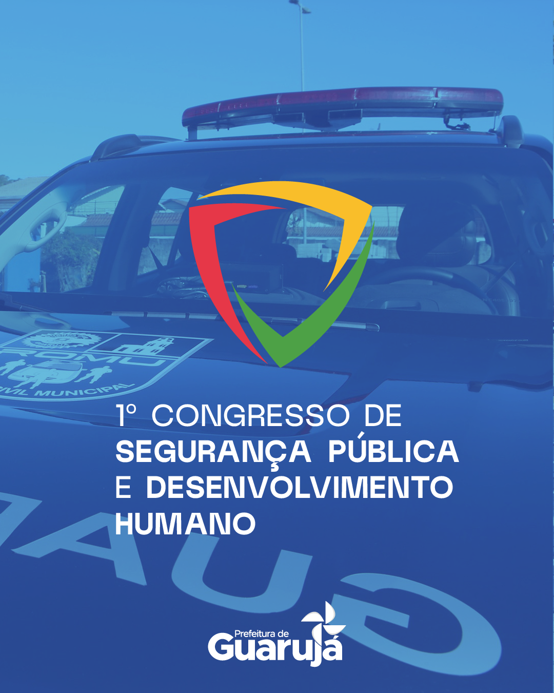 1o Congresso de Segurança Pública e Desenvolvimento Humano de Guarujá ressalta índices de criminalidade em queda e discute os avanços para o futuro