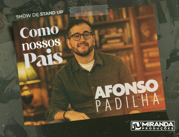 Afonso Padilha apresenta stand up neste sábado (16), em Guarujá