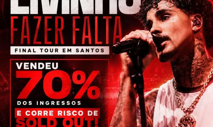 🚨 ATENÇÃO SHOW DO LIVINHO PODE ESGOTAR EM BREVE EM SANTOS 🚨